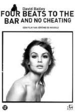 Watch David Bailey: Four Beats to the Bar and No Cheating M4ufreemovies