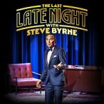 Watch Steve Byrne: The Last Late Night (TV Special 2022) M4ufreemovies