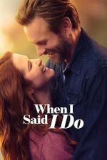 Watch When I Said I Do M4ufreemovies