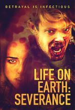 Watch Life on Earth: Severance M4ufreemovies