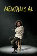 Watch Mentally Al M4ufreemovies