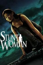 Watch The Stunt Woman M4ufreemovies