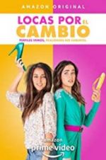 Watch Locas por el Cambio M4ufreemovies