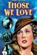 Watch Those We Love M4ufreemovies
