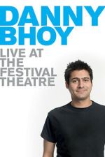 Watch Danny Bhoy: Live at the Festival Theatre M4ufreemovies