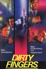 Watch Dirty Fingers M4ufreemovies