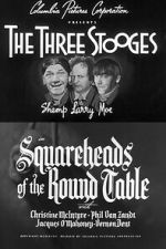 Watch Squareheads of the Round Table M4ufreemovies