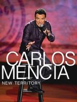 Watch Carlos Mencia: New Territory (TV Special 2011) M4ufreemovies