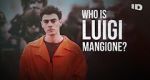 Watch Who Is Luigi Mangione? (TV Special 2025) M4ufreemovies