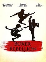 Watch Boxer Rebellion M4ufreemovies