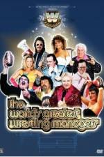 Watch WWE Presents The World's Greatest Wrestling Managers M4ufreemovies