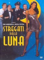 Watch Stregati dalla luna M4ufreemovies