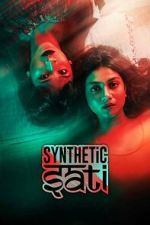 Watch Synthetic Sati M4ufreemovies