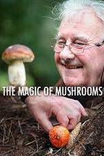 Watch The Magic of Mushrooms M4ufreemovies