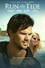 Watch Run the Tide M4ufreemovies
