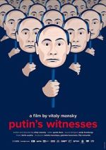 Watch Putin's Witnesses M4ufreemovies