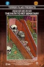Watch Unearthed & Untold: The Path to Pet Sematary M4ufreemovies