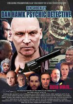Watch Dan Hawk Psychic Detective M4ufreemovies