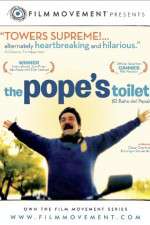 Watch The Pope\'s Toilet M4ufreemovies