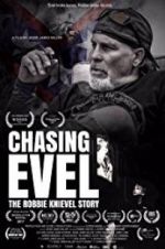 Watch Chasing Evel: The Robbie Knievel Story M4ufreemovies
