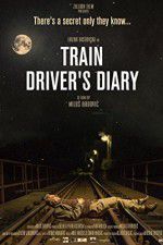 Watch Train Driver\'s Diary M4ufreemovies