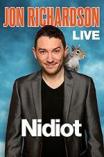 Watch Jon Richardson Live: Nidiot M4ufreemovies