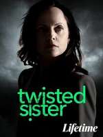 Watch Twisted Sister M4ufreemovies