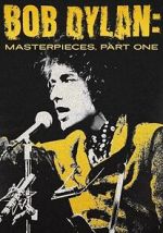 Watch Bob Dylan: Masterpieces, Part One M4ufreemovies