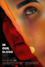Watch In Our Blood M4ufreemovies