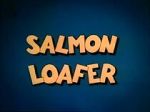Watch Salmon Loafer M4ufreemovies