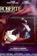 Watch Roberte M4ufreemovies
