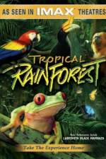 Watch Tropical Rainforest M4ufreemovies