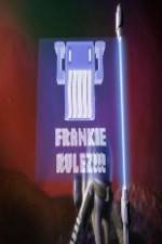 Watch Frankie Rulez M4ufreemovies