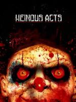 Watch Heinous Acts M4ufreemovies