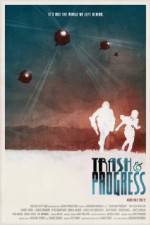 Watch Trash and Progress M4ufreemovies
