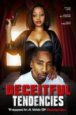 Watch Deceitful Tendencies M4ufreemovies