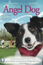 Watch Angel Dog M4ufreemovies