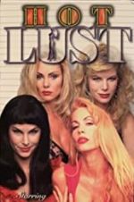 Watch Hot Lust! M4ufreemovies