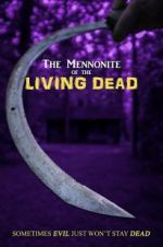 Watch The Mennonite of the Living Dead M4ufreemovies