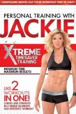 Watch Personal Training With Jackie: Xtreme Timesaver Training M4ufreemovies