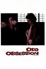 Watch Odd Obsession M4ufreemovies