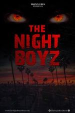 Watch The Night Boyz M4ufreemovies