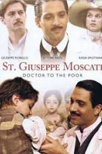 Watch St. Giuseppe Moscati: Doctor to the Poor M4ufreemovies