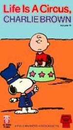 Watch Life Is a Circus, Charlie Brown (TV Short 1980) M4ufreemovies