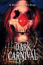 Watch Dark Carnival M4ufreemovies