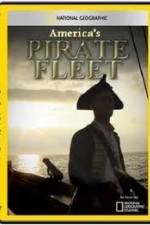 Watch National Geographic Americas Pirate Fleet M4ufreemovies