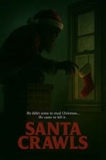 Watch Santa Crawls M4ufreemovies