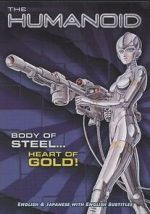 Watch The Humanoid M4ufreemovies