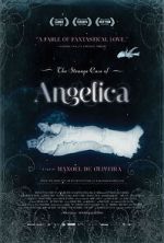 Watch The Strange Case of Angelica M4ufreemovies