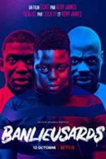 Watch Banlieusards M4ufreemovies